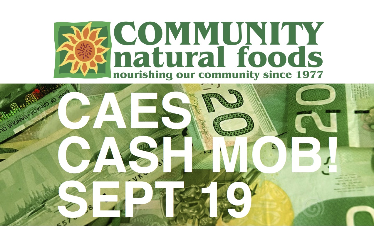 CAES to Cash Mob Inclusive Calgary Employer Community Natural Foods!